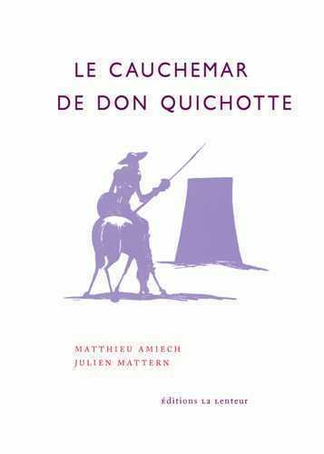 Cauchemar de Don Quichotte (Le)