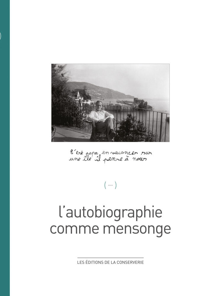 L'autobiographie comme mensonge