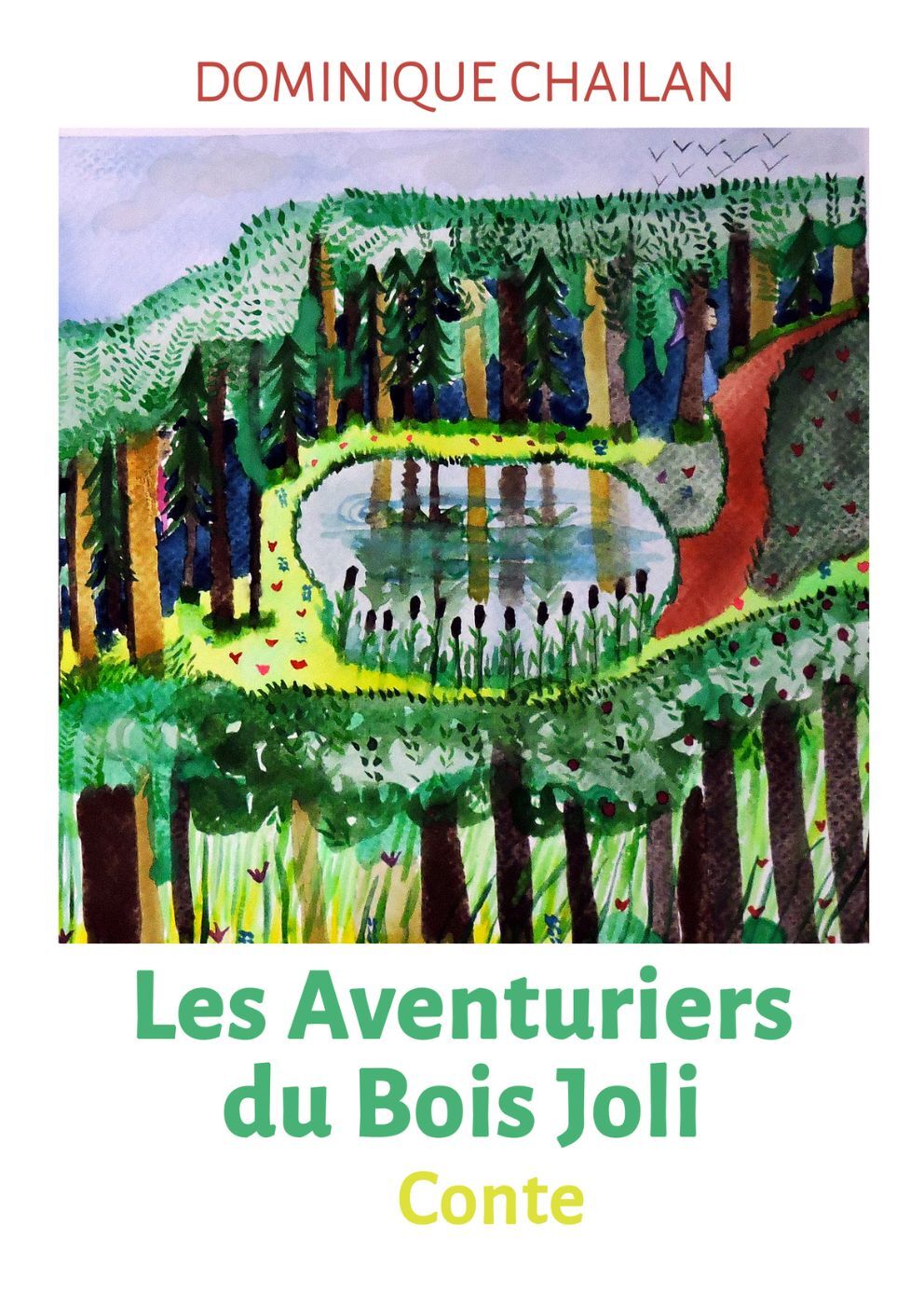 Les Aventuriers du Bois Joli