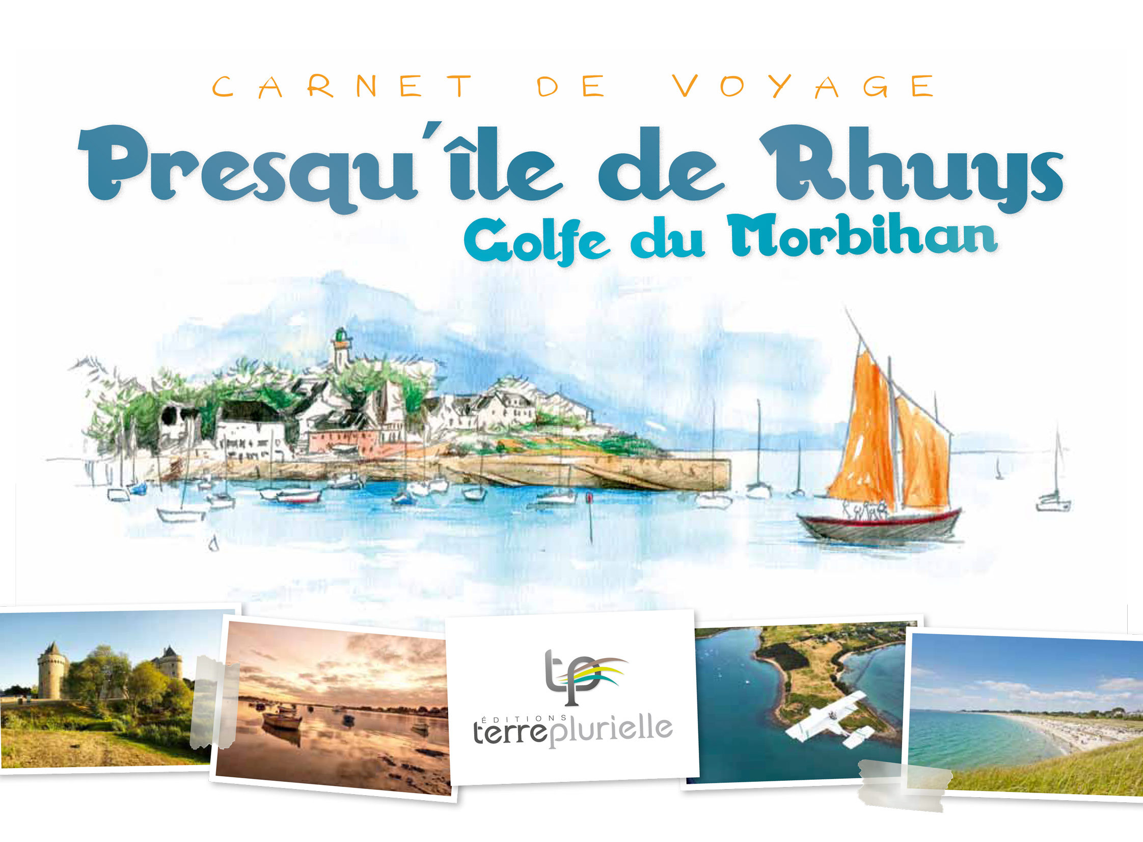 Carnet voyage Presqu’île de Rhuys – Golfe du Morbihan