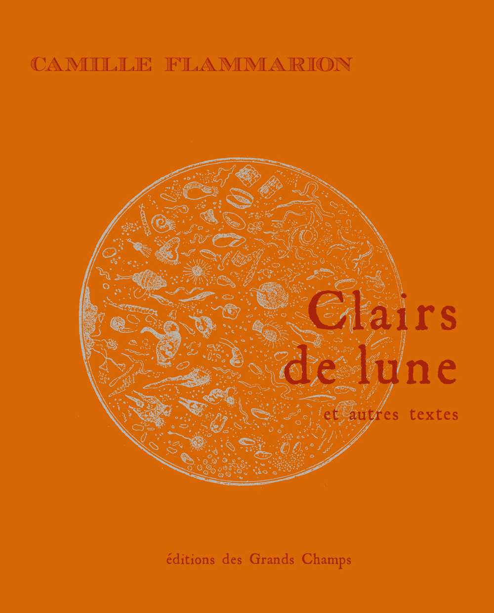 Clairs de lune - et autres textes