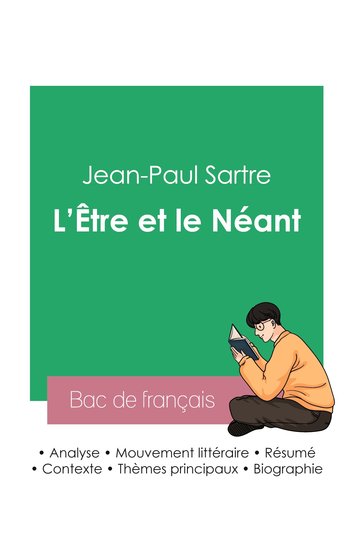 Réussir son Bac de philosophie 2023 : Analyse de L'Être et le Néant de Jean-Paul Sartre