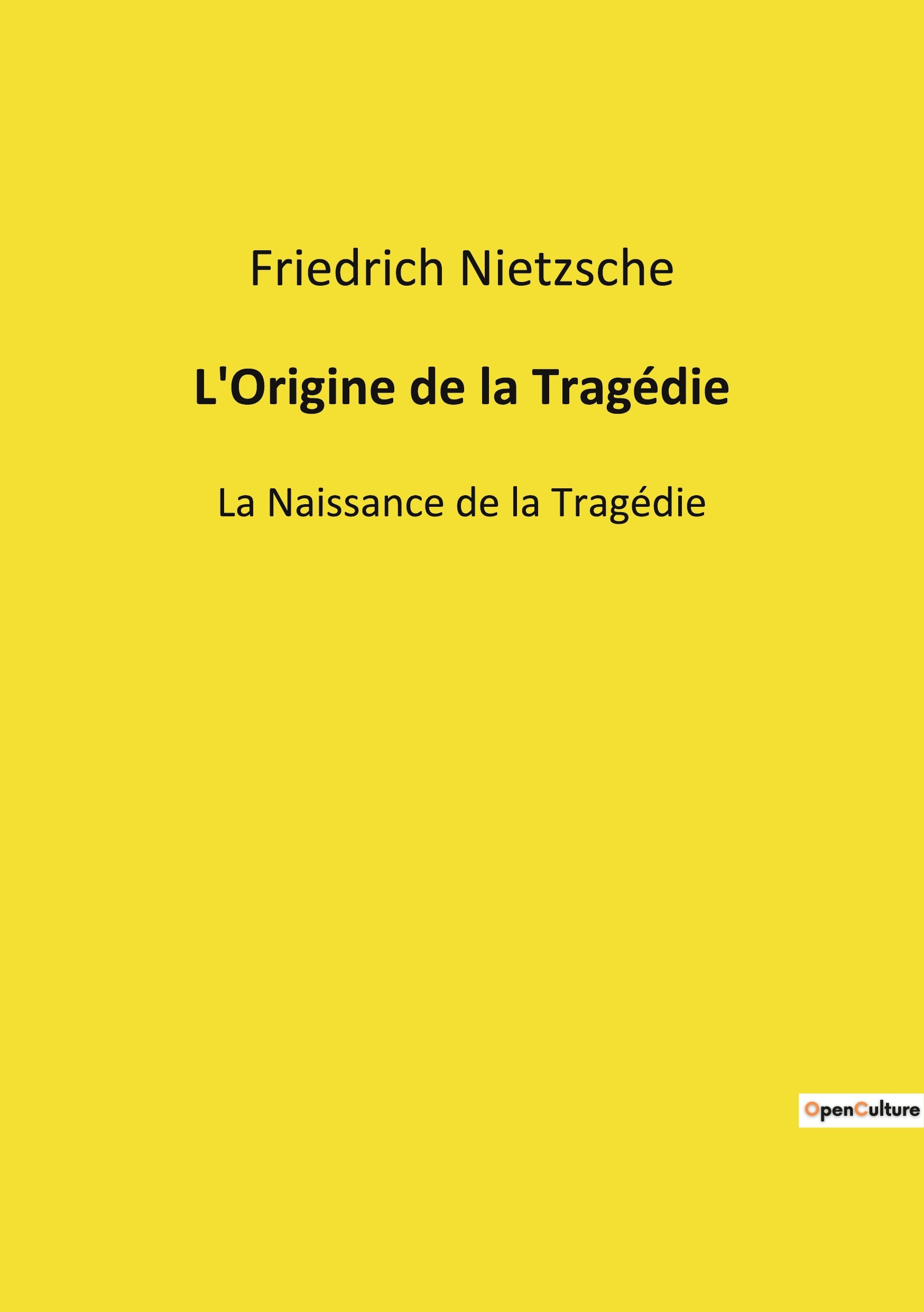 L'Origine de la Tragédie