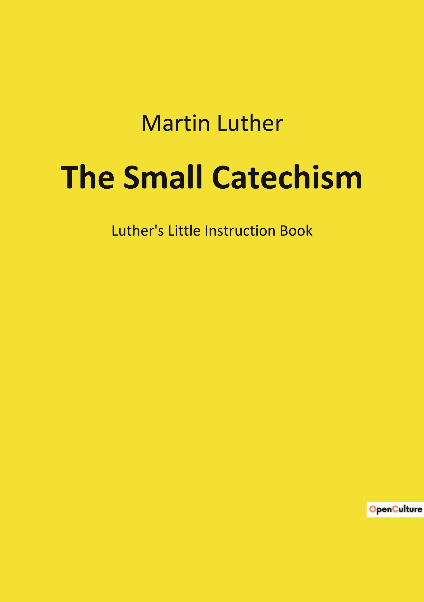 The Small Catechism