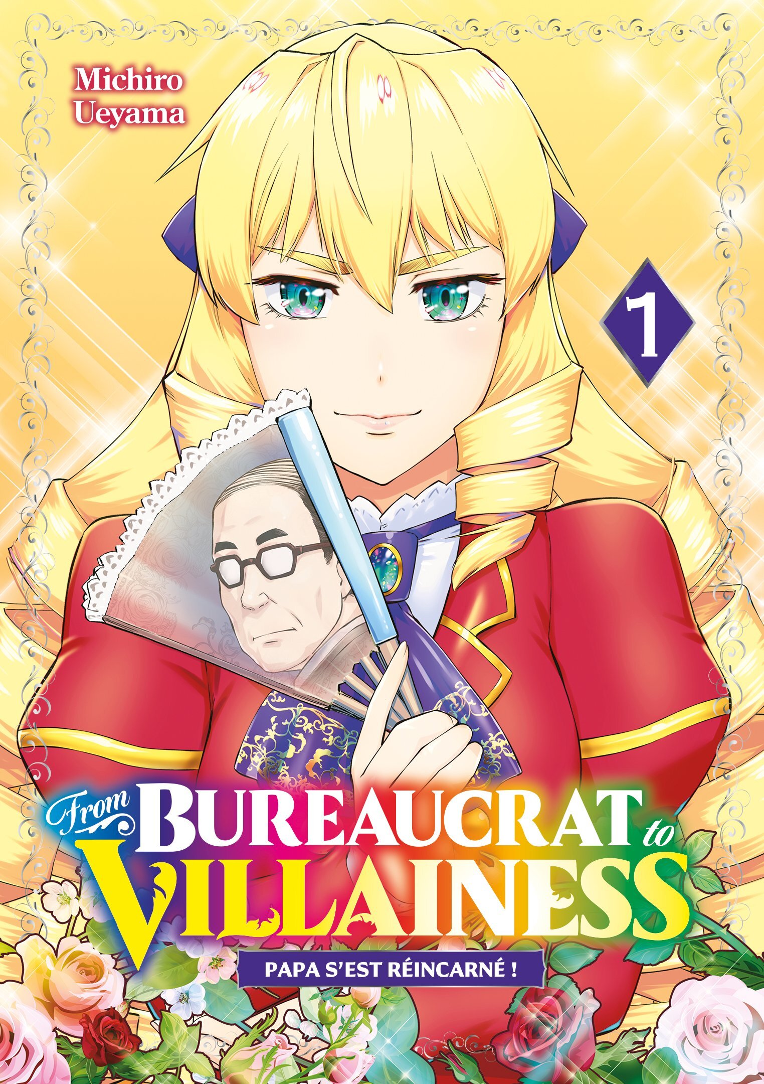 From Bureaucrat to Villainess - Tome 01