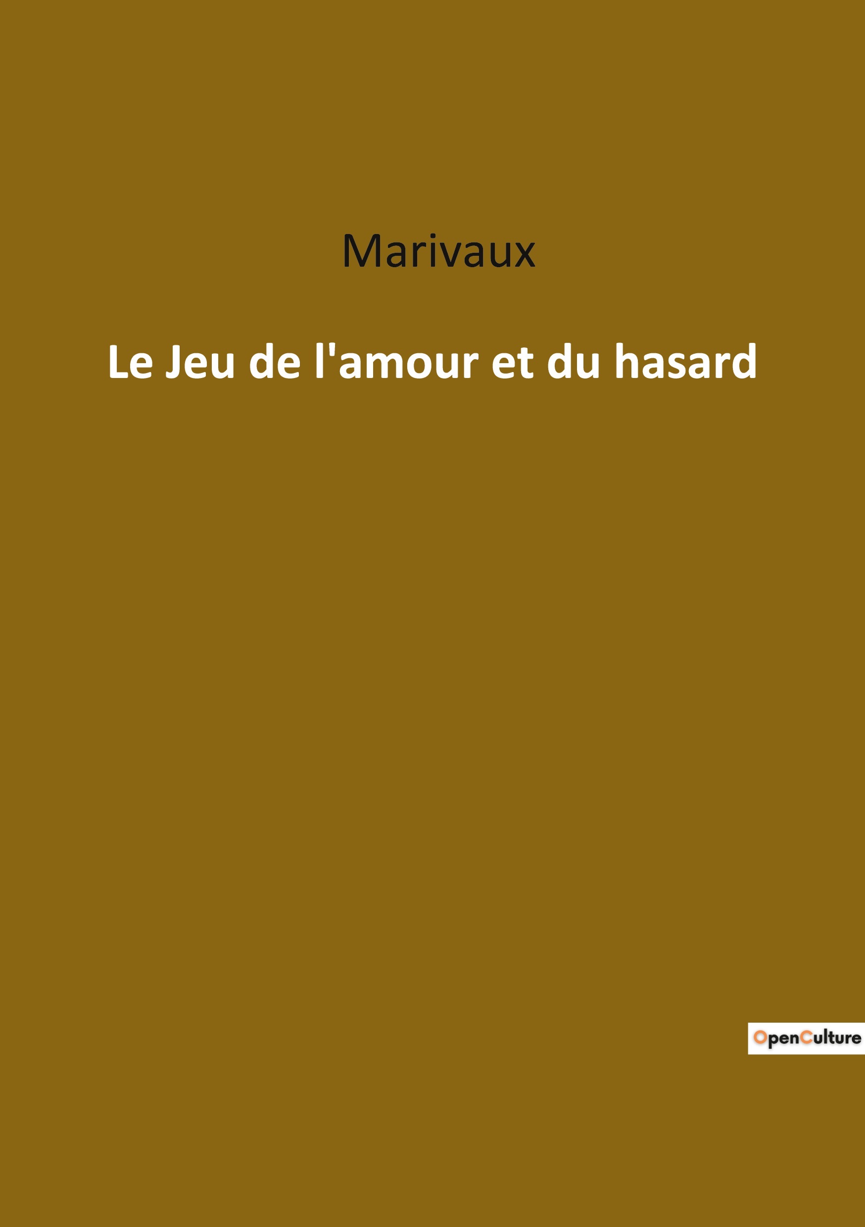 Le Jeu de l'amour et du hasard