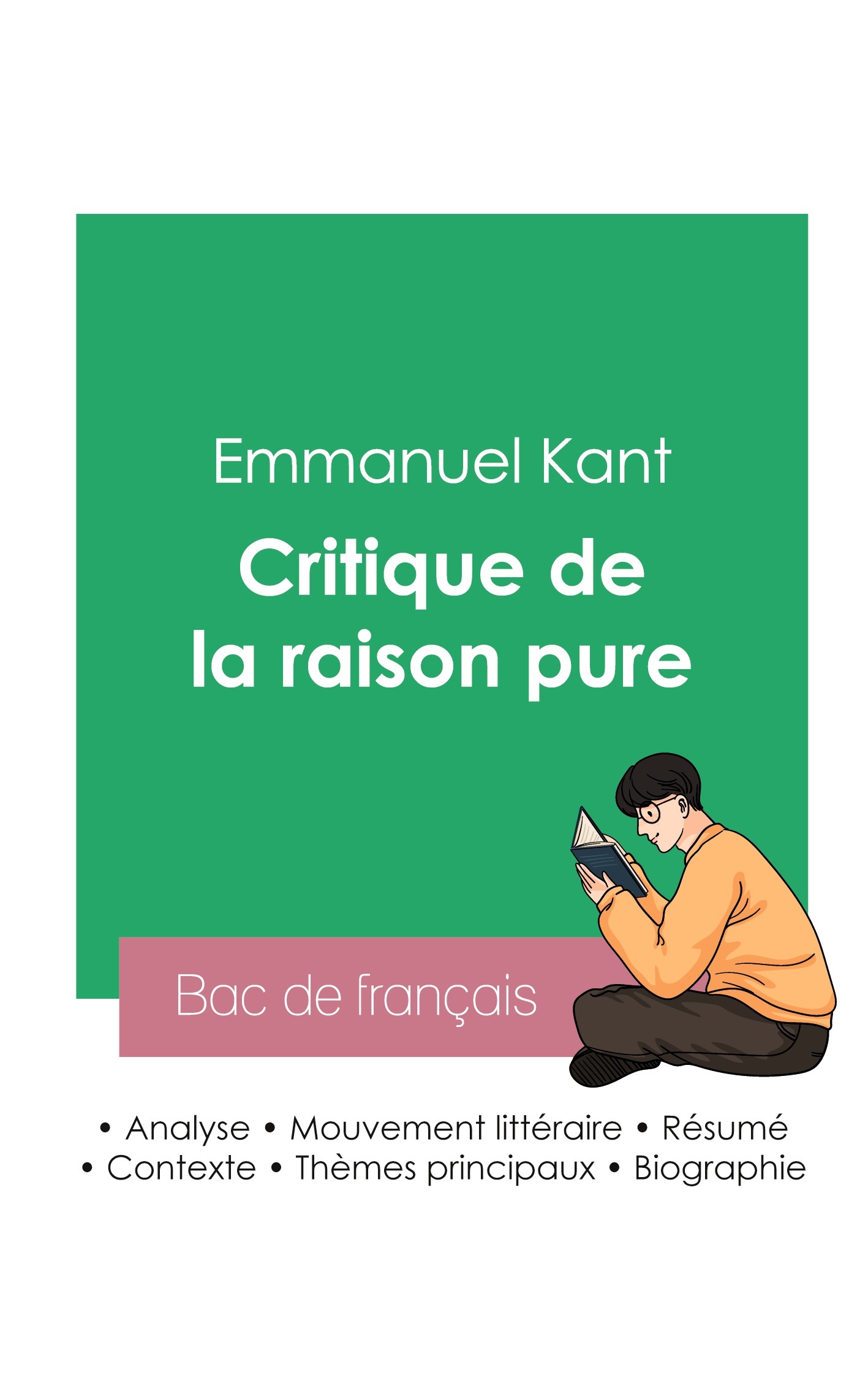 Réussir son Bac de philosophie 2023 : Analyse de la Critique de la raison pure de Kant