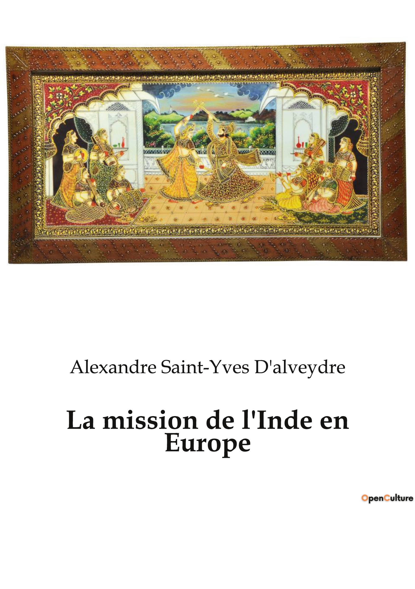La mission de l'Inde en Europe