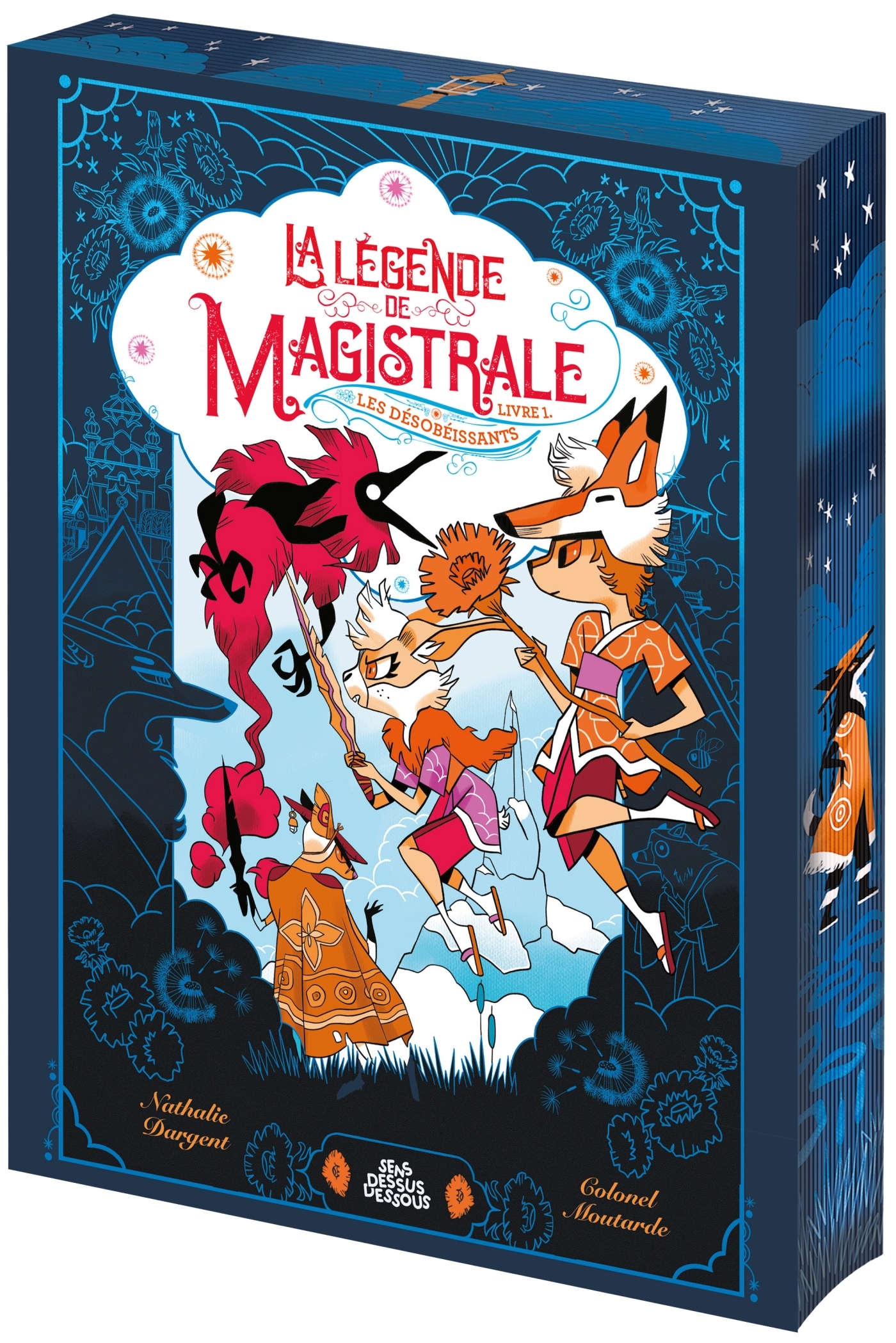 La légende de Magistrale, Livre 1 : Les désobéissants