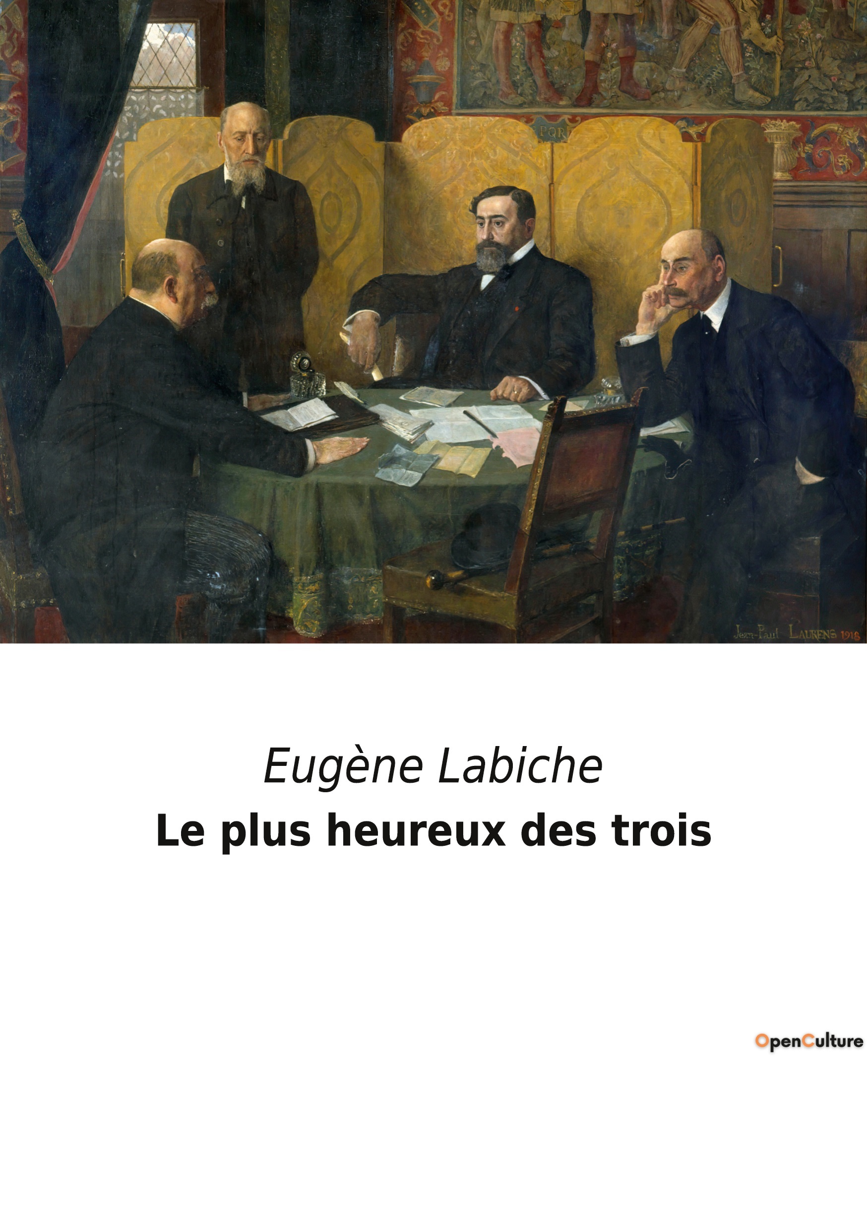 Le plus heureux des trois