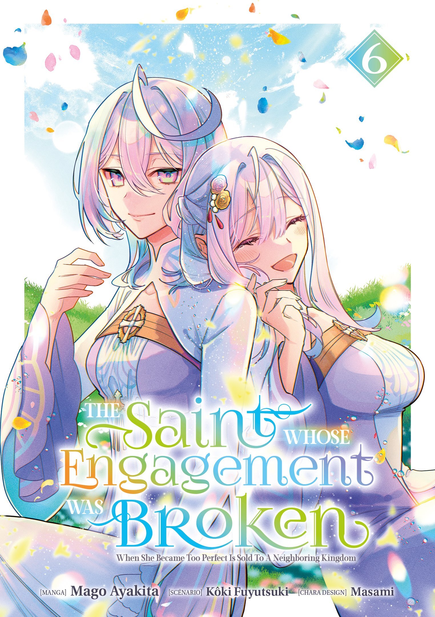 The Saint Whose Engagement Was Broken - Tome 06