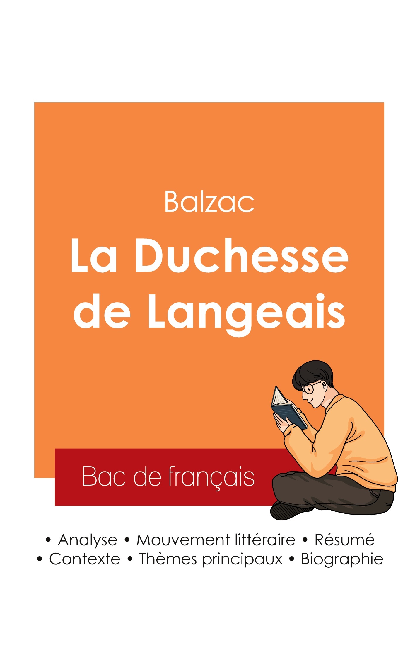 Réussir son Bac de français 2025 : Analyse du roman La Duchesse de Langeais de Balzac
