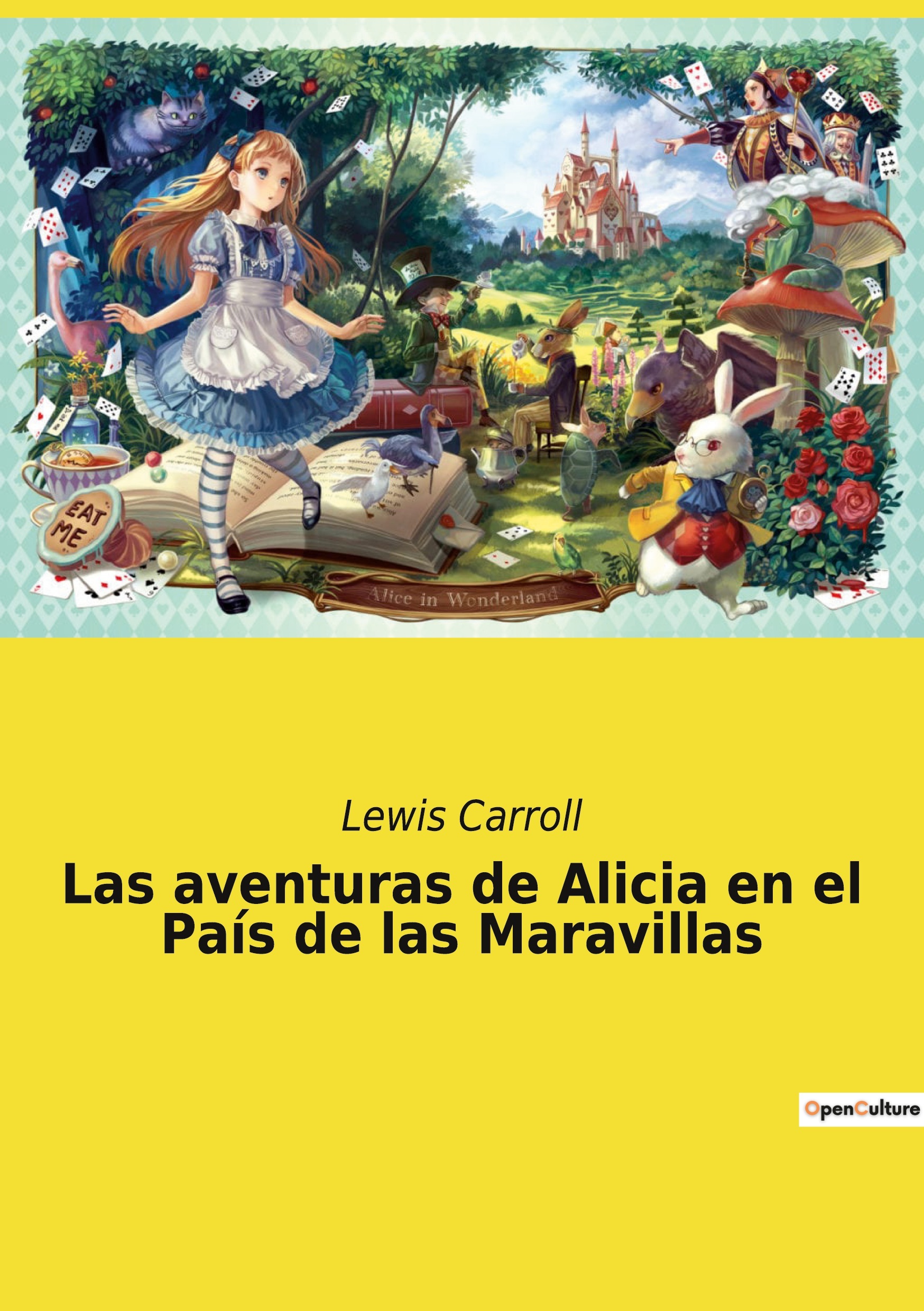 Las aventuras de Alicia en el País de las Maravillas