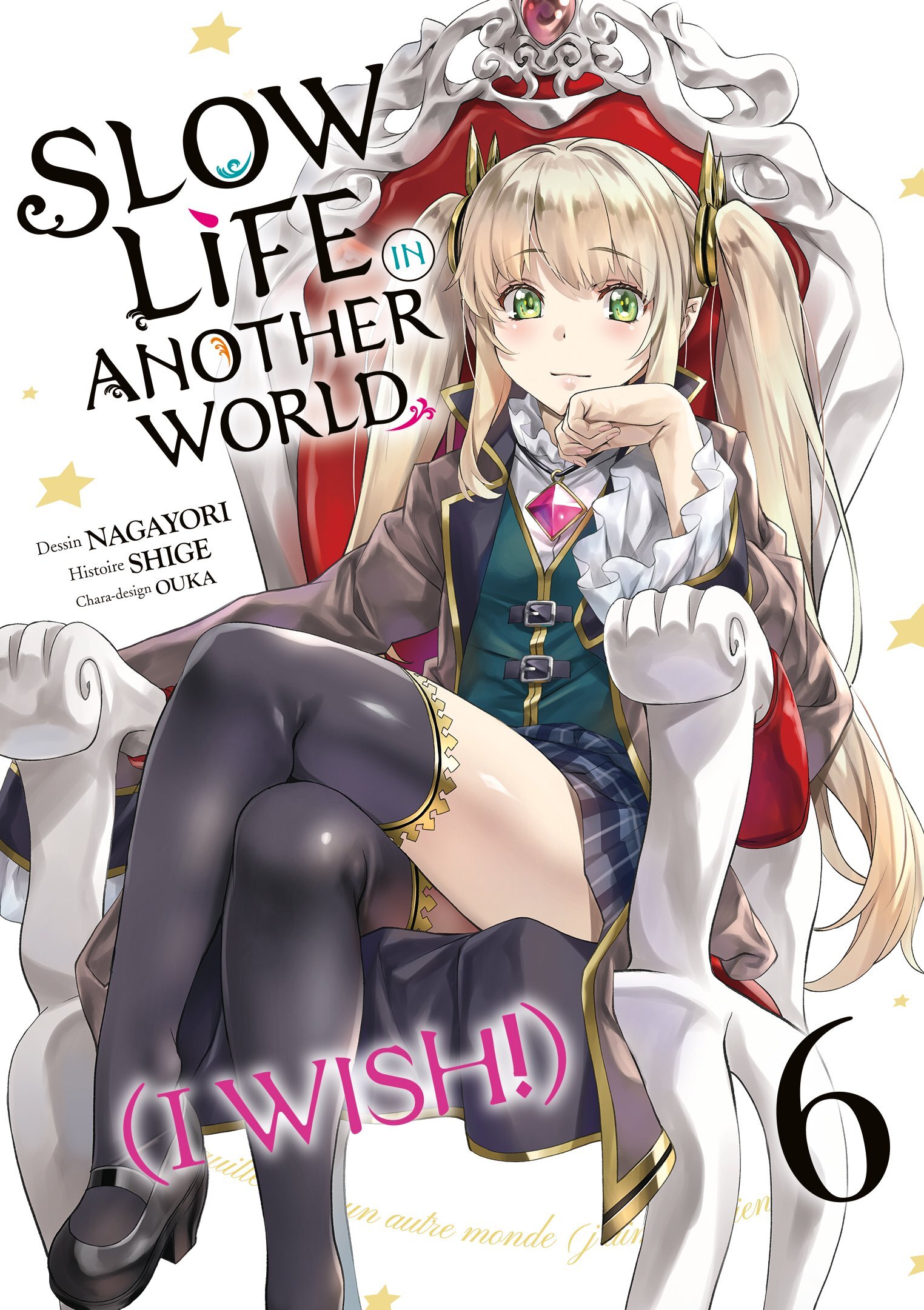 Slow Life In Another World (I Wish!) - Tome 06