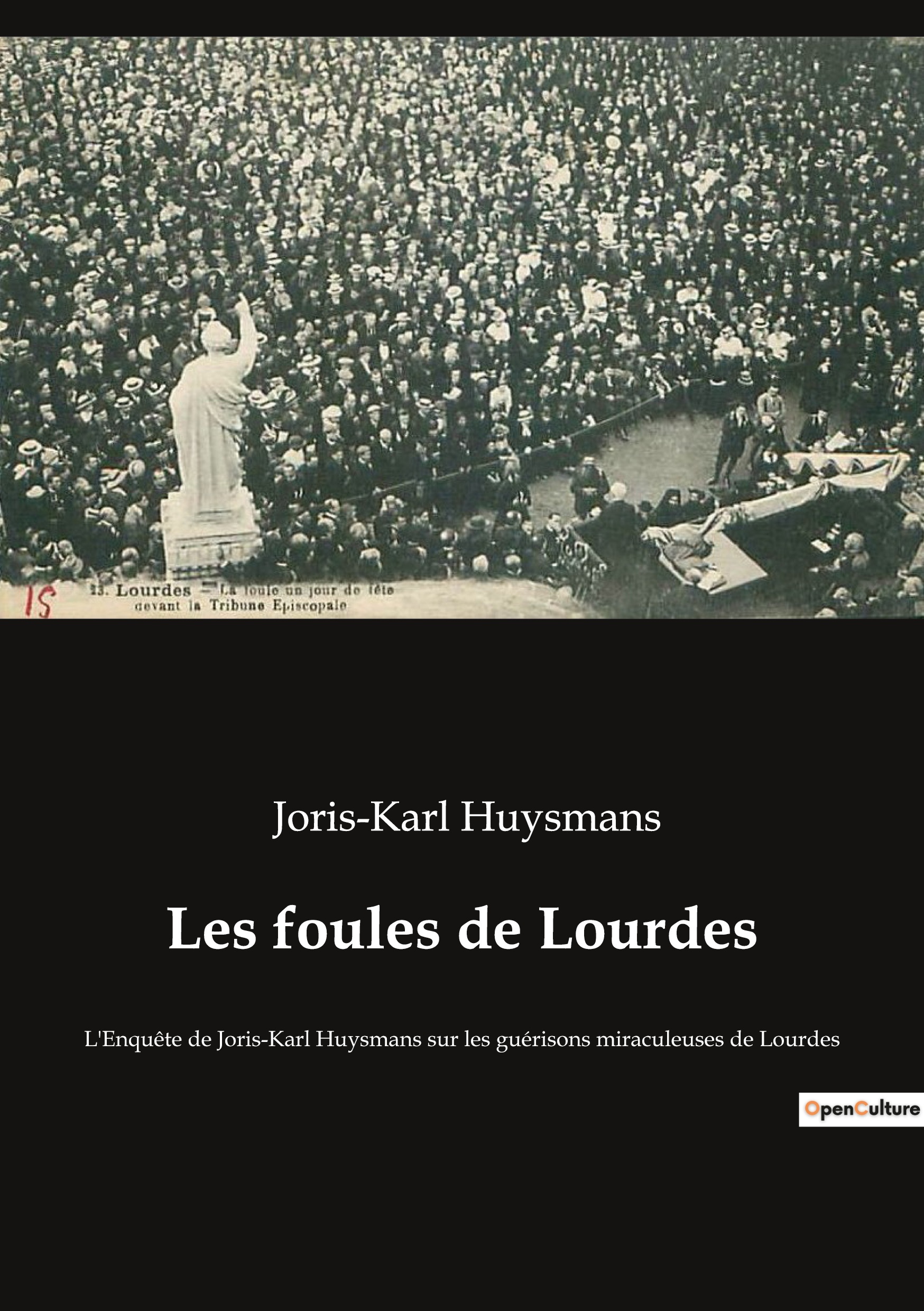 Les foules de Lourdes