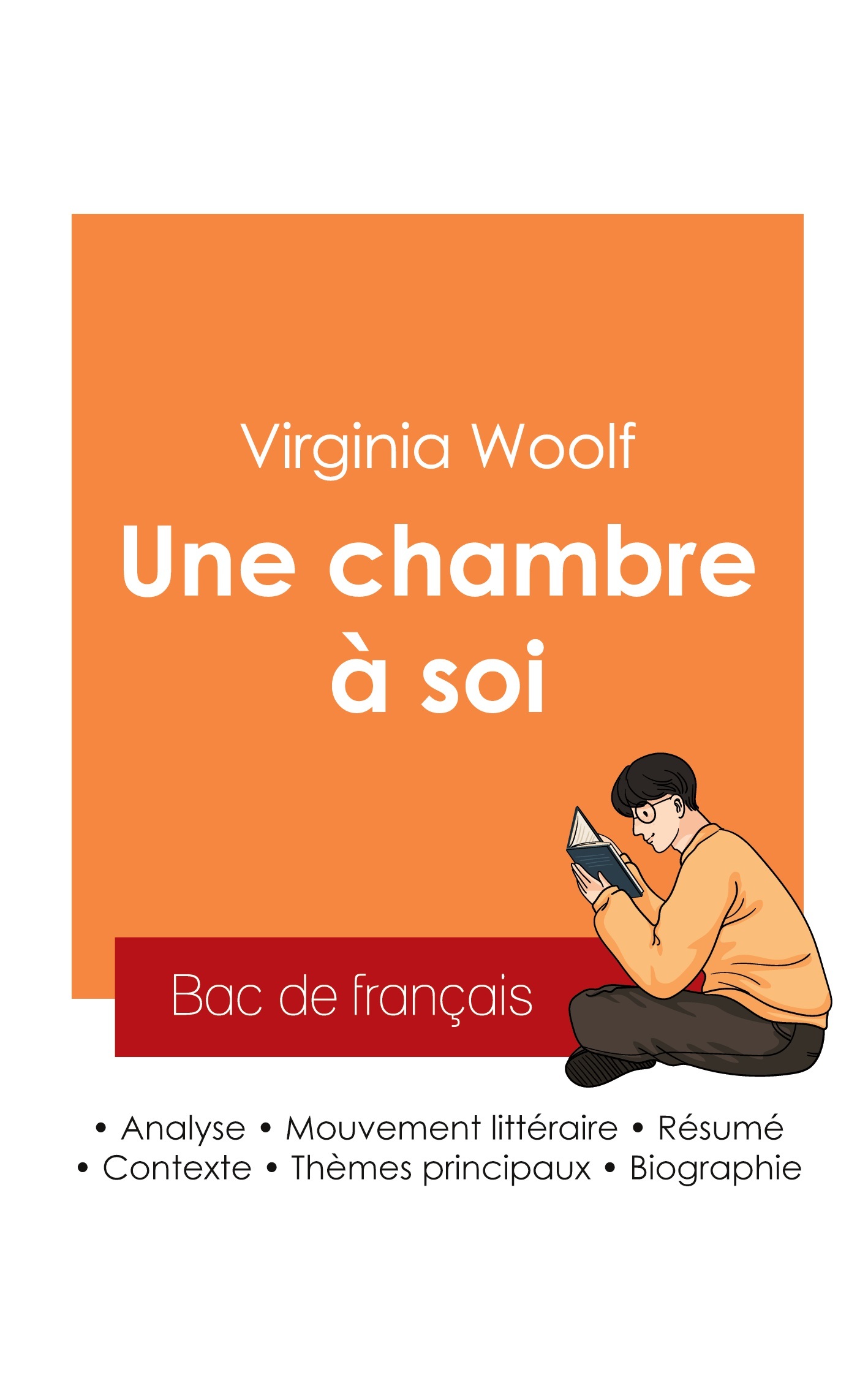 Réussir son Bac de français 2025 : Analyse de l'essai Une chambre à soi de Virginia Woolf