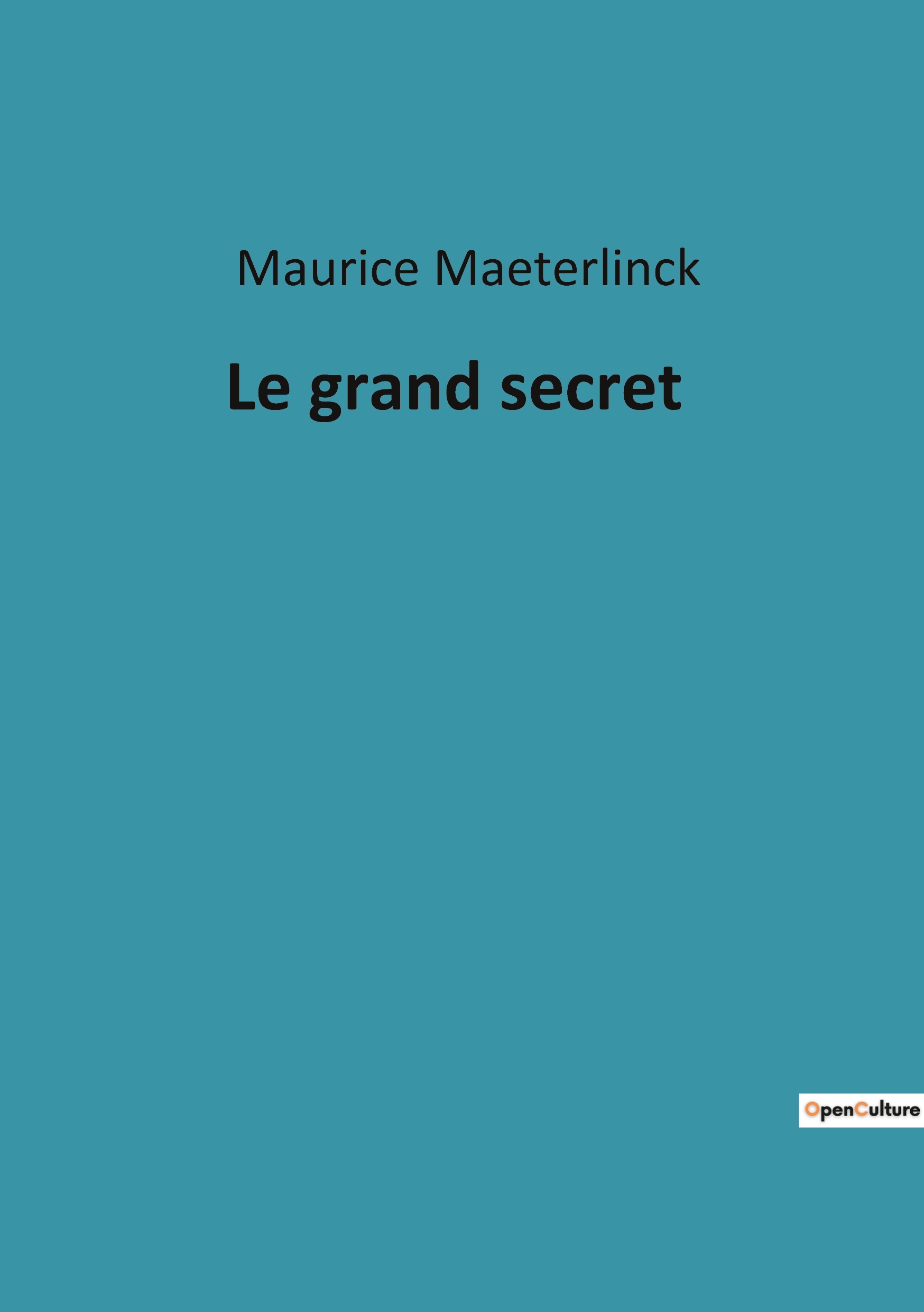 Le grand secret