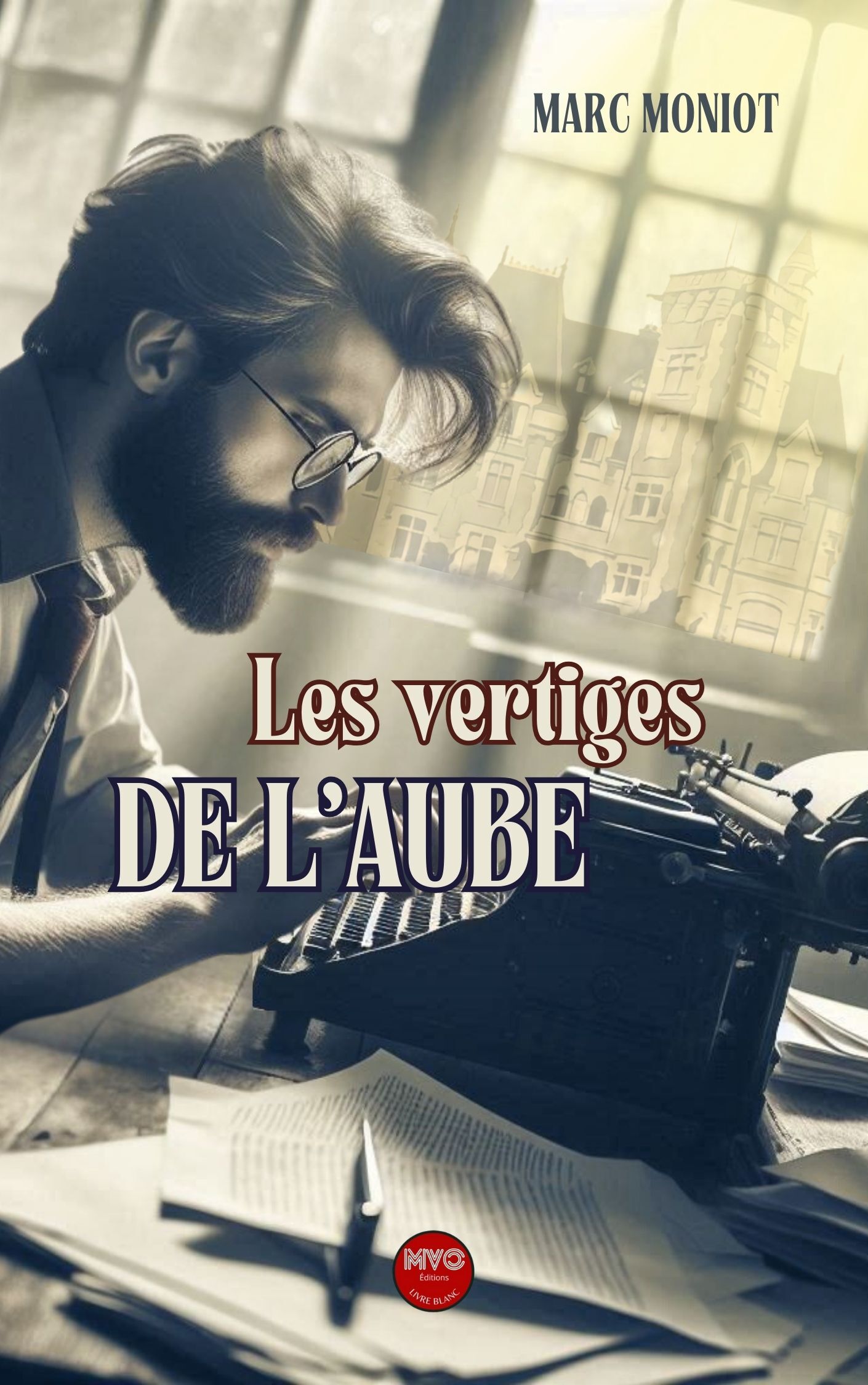 Les vertiges de l'aube