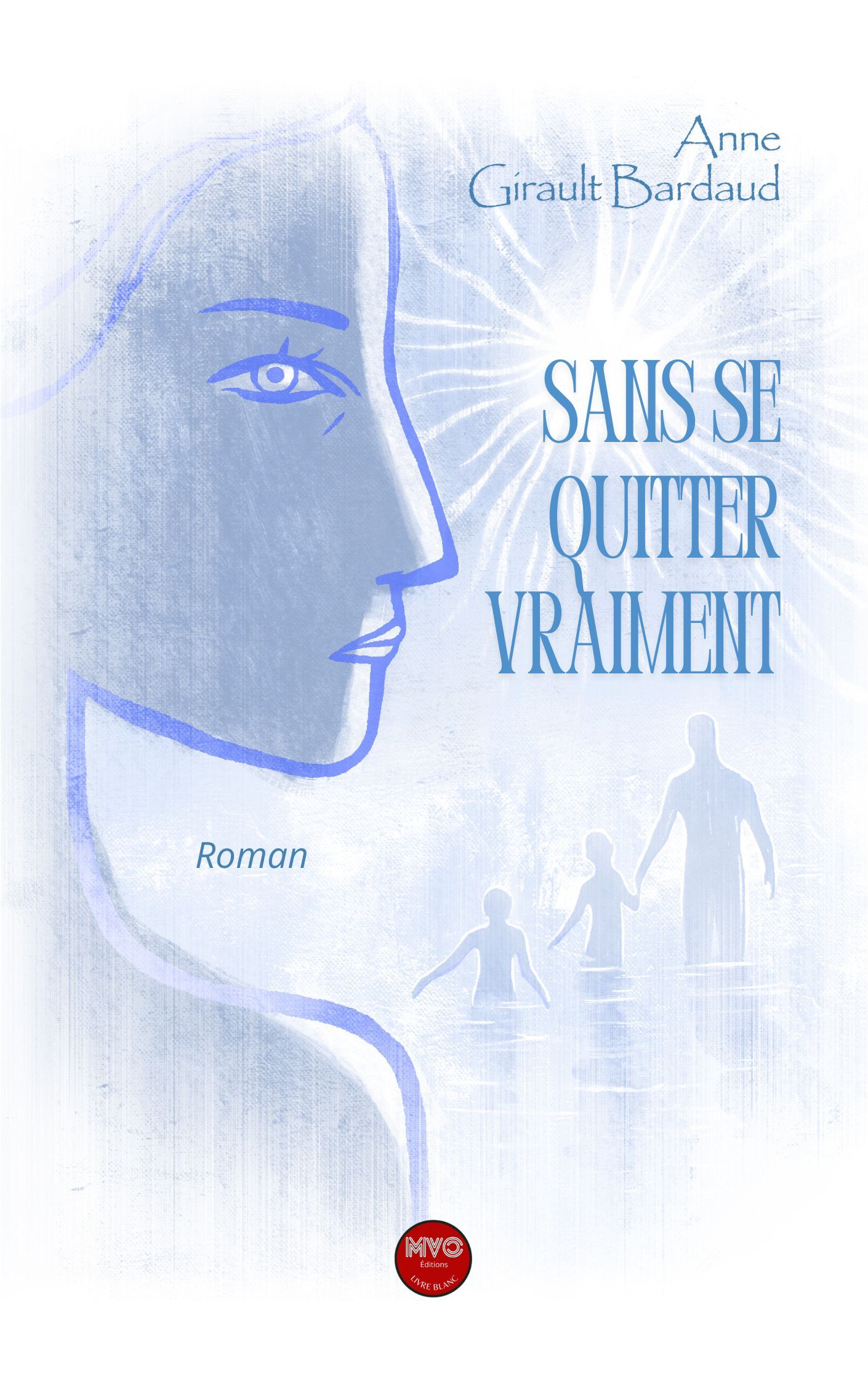 Sans se quitter vraiment