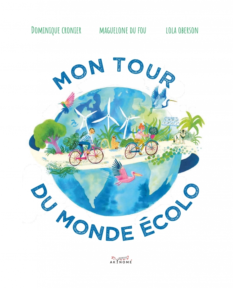 Mon tour du monde écolo