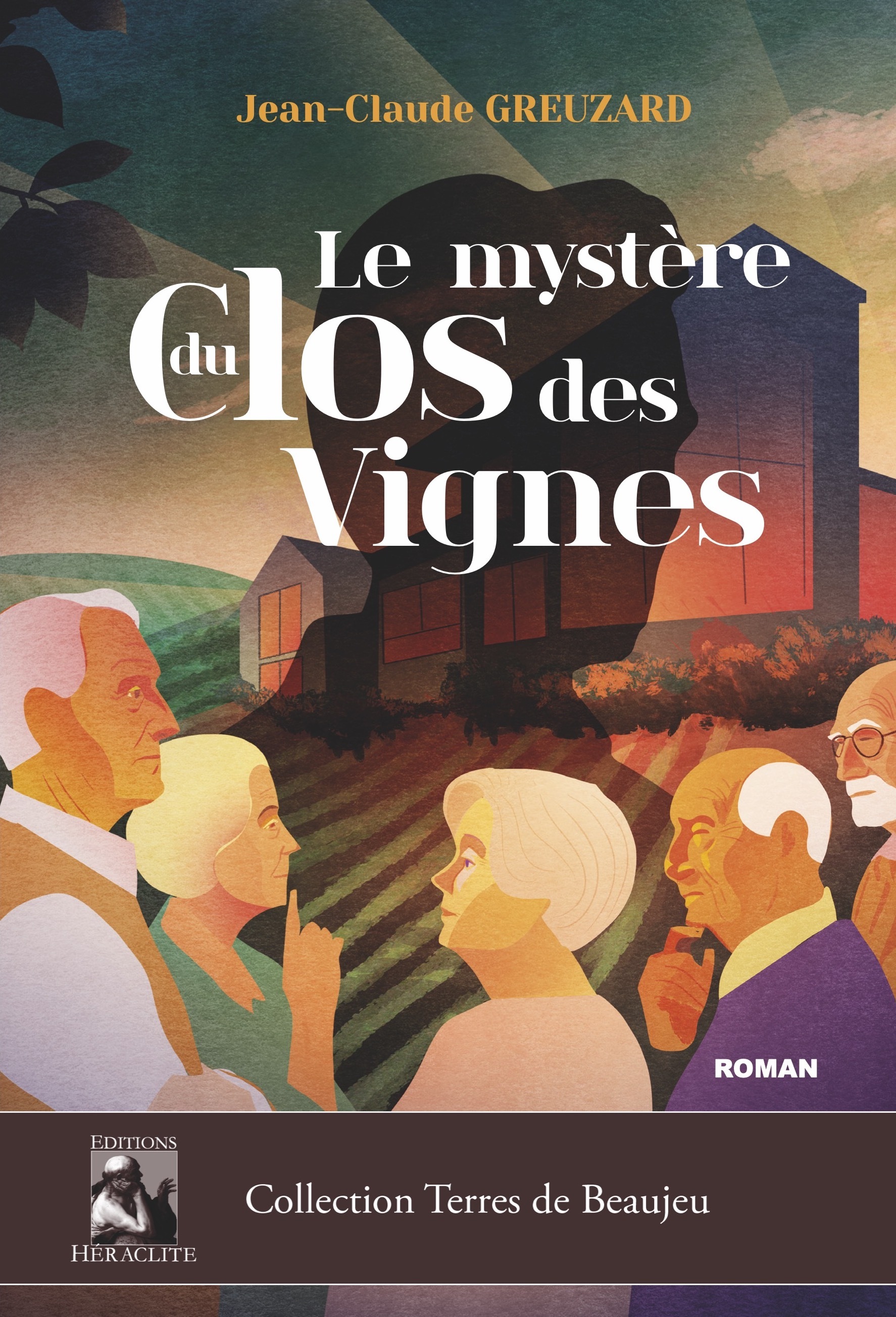 Le mystère du Clos des Vignes