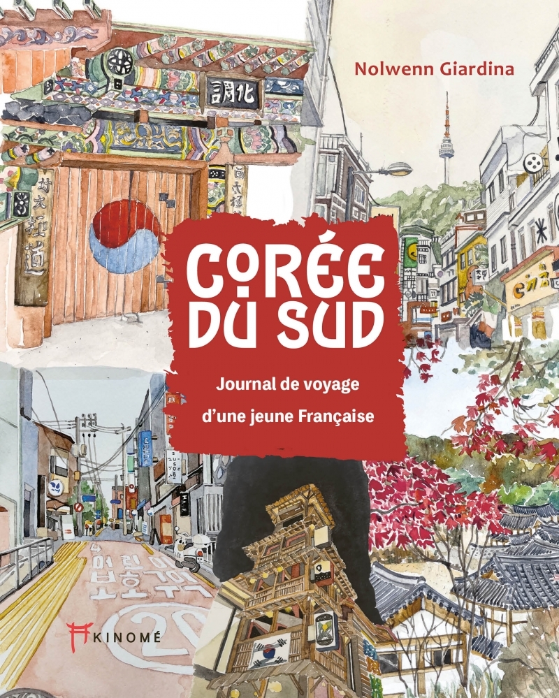 Corée du Sud - Journal de voyage d'une jeune Française