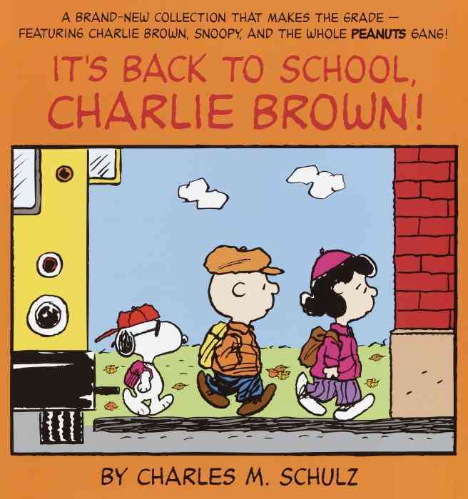 IT'S BACK TO SCHOOL, CHARLIE BROWN !
