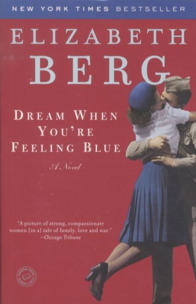 Dream When You're Feeling Blue