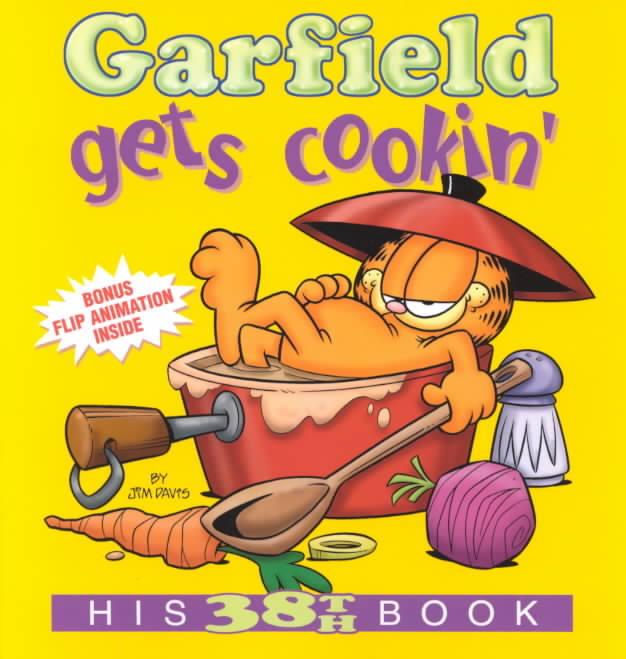 GARFIELD GETS COOKIN'
