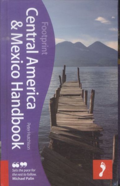 Mexico and Central America Handbook 18th Rev Ed