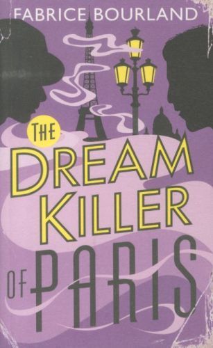 The Dream Killer of Paris