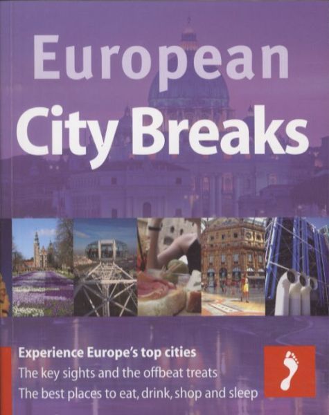 EUROPEAN CITY BREAKS