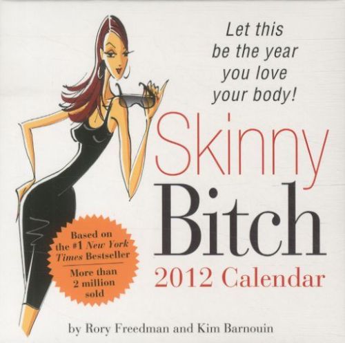 SKINNY BITCH 2012 BOXED CALENDAR