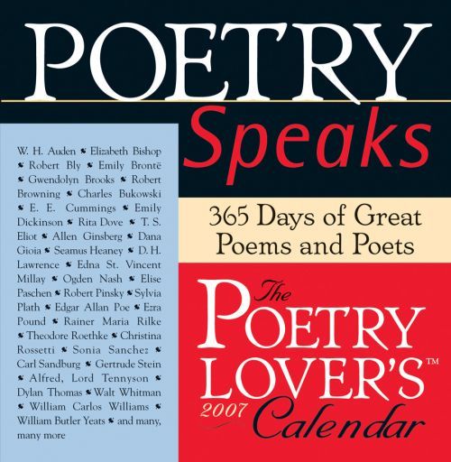 POETRY SPEAKS 2007 CALENDAR