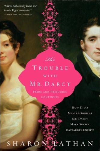 The Trouble with Mr. Darcy