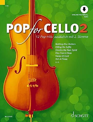 POP FOR CELLO BAND 2- 12 POP-HITS ZUSATZLICH MIT 2. STIMME - + ENREGISTREMENT(S) EN LIGNE