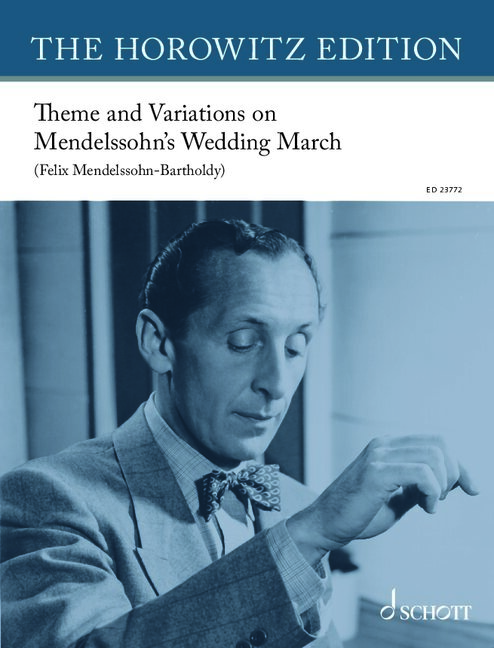Theme and Variations on Mendelssohn’s Wedding March