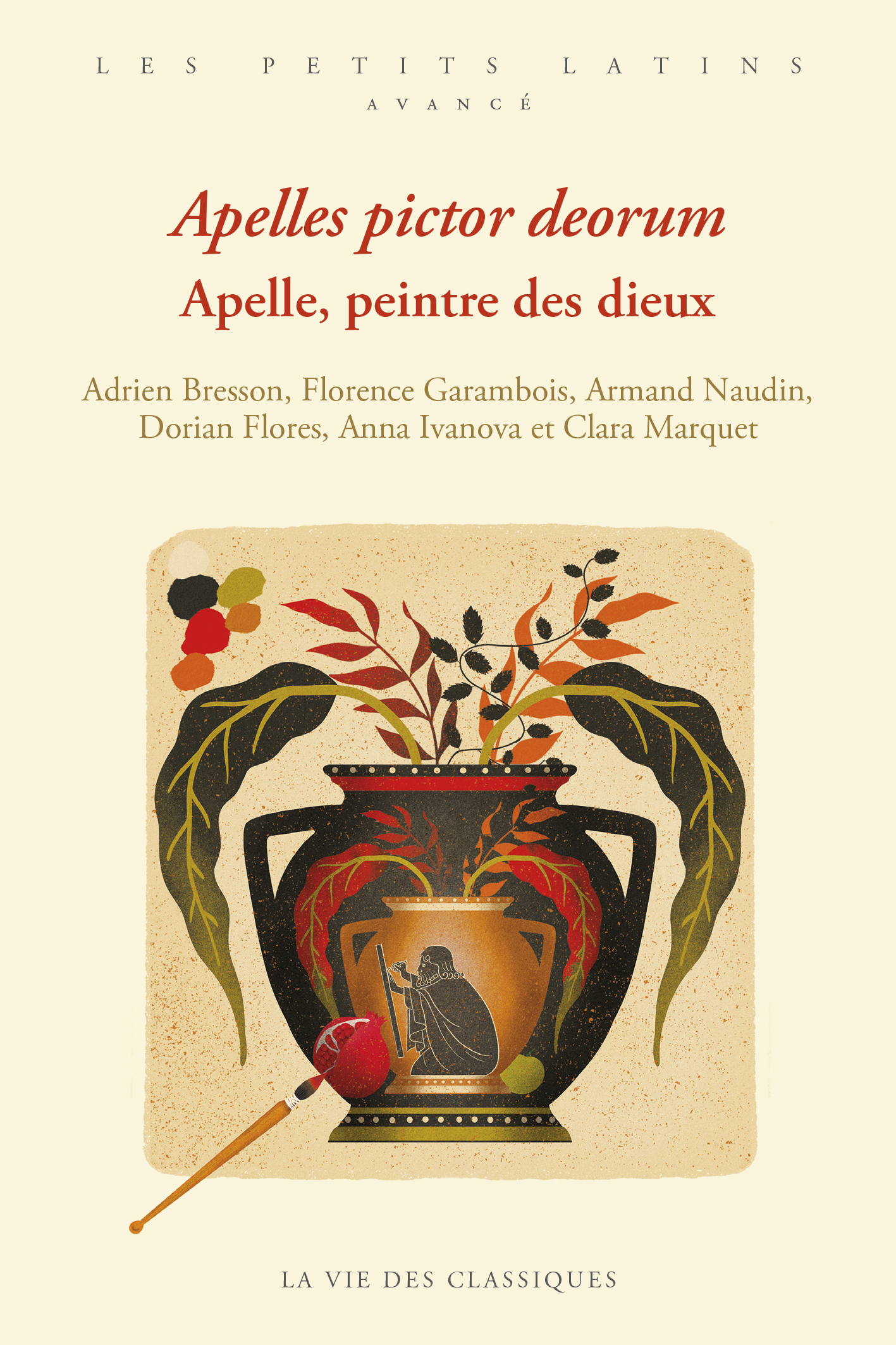 Apelles pictor deorum. Apelle, peintre des dieux