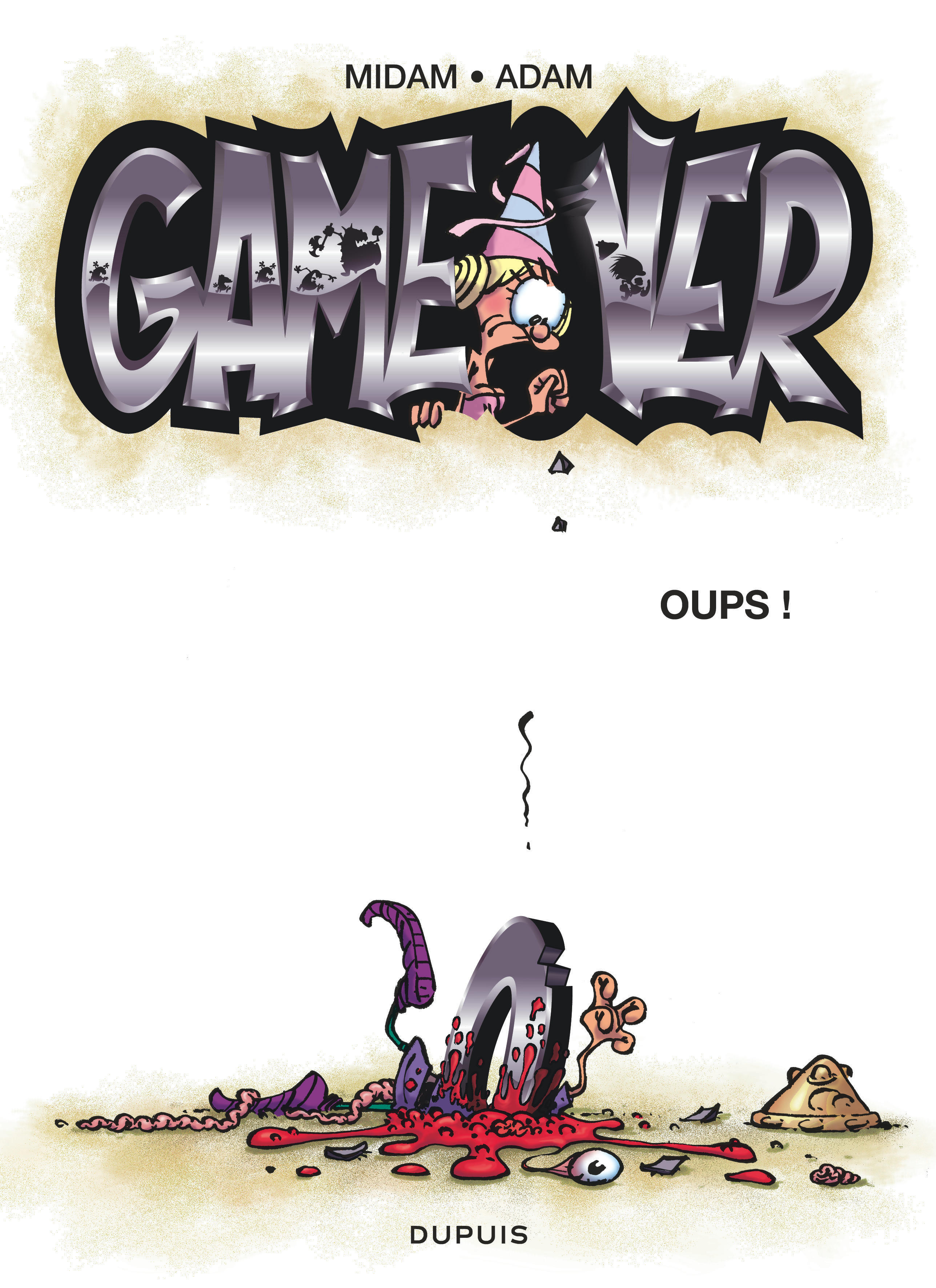 Game over - Tome 4 - Oups ! (Opé été 2018)