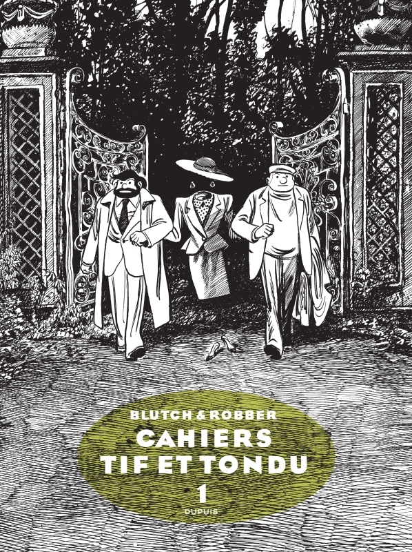 Tif et Tondu - Cahiers - Tome 1 - Cahier Tif et Tondu 1/3