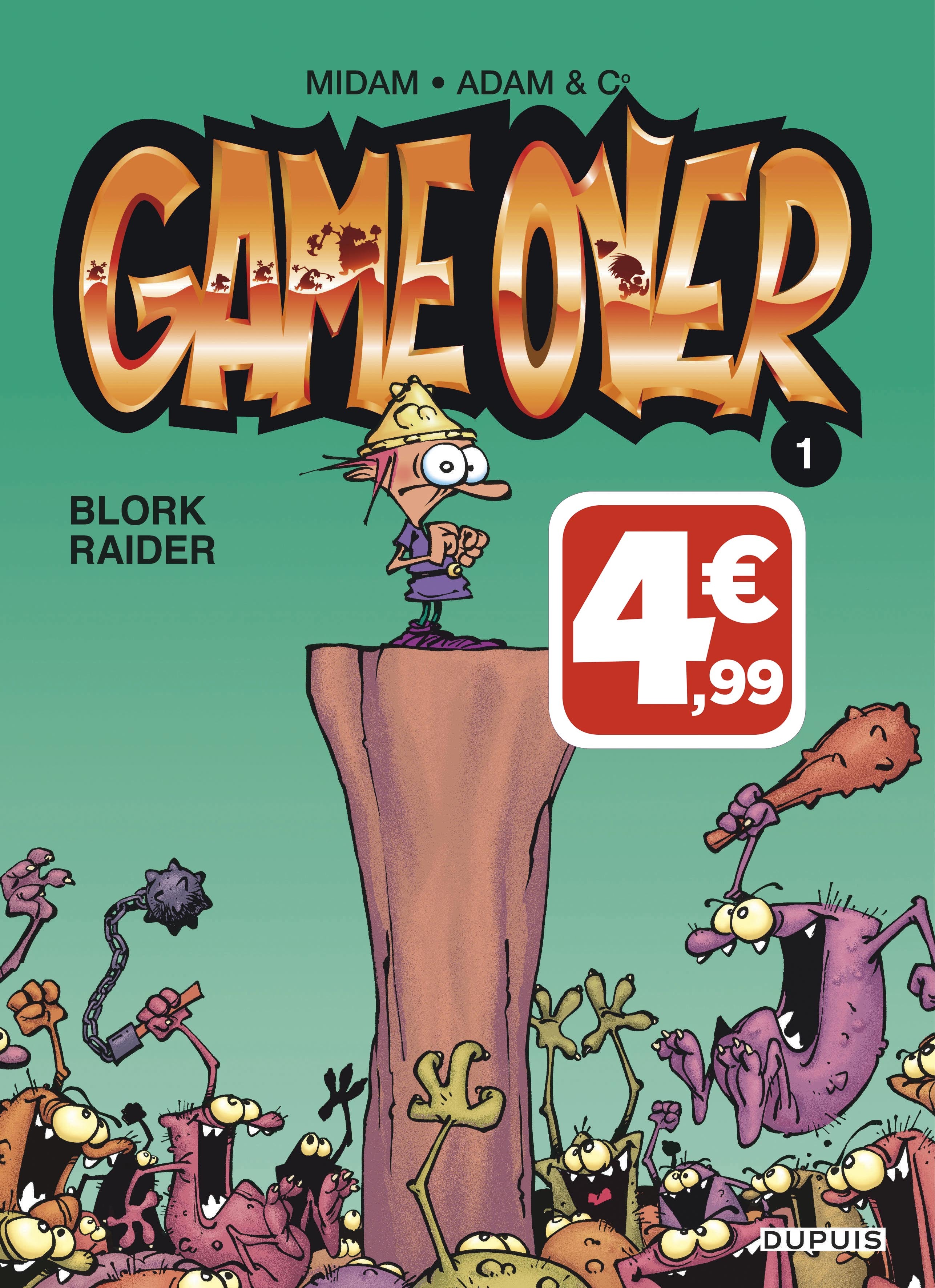 Game over - Tome 1 - Blork Raider (Indispensables)