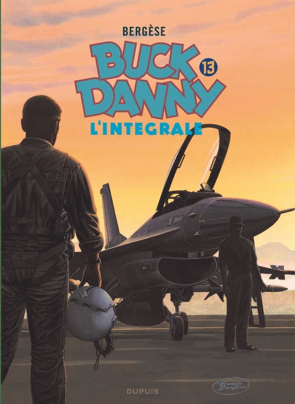 Buck Danny - L'intégrale - Tome 13 - Buck Danny - L'intégrale - Tome 13