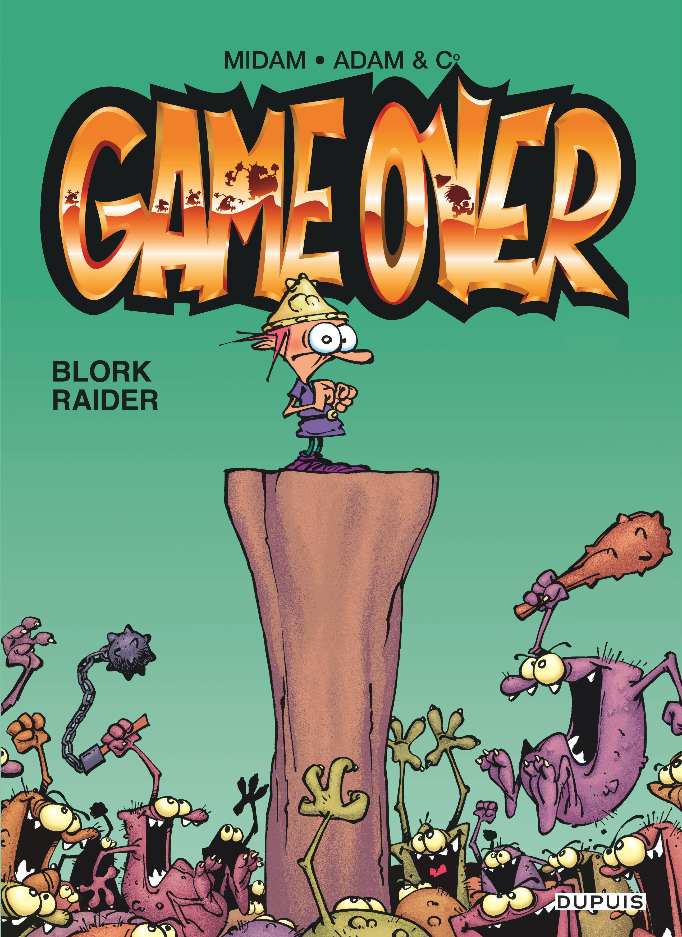 Game over - Tome 1 - Blork Raider (Opé été 2020)