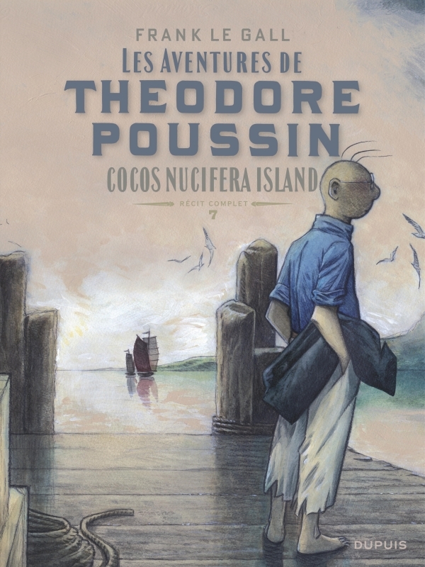 Théodore Poussin   Récits complets - Tome 7 - Cocos Nucifera Island