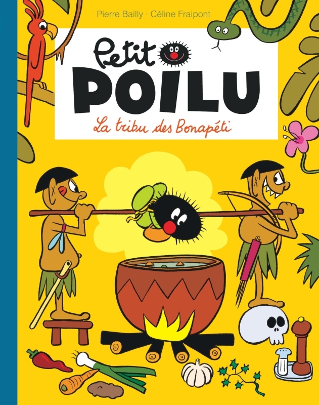 Petit Poilu Poche - Tome 5 - La tribu des Bonapéti