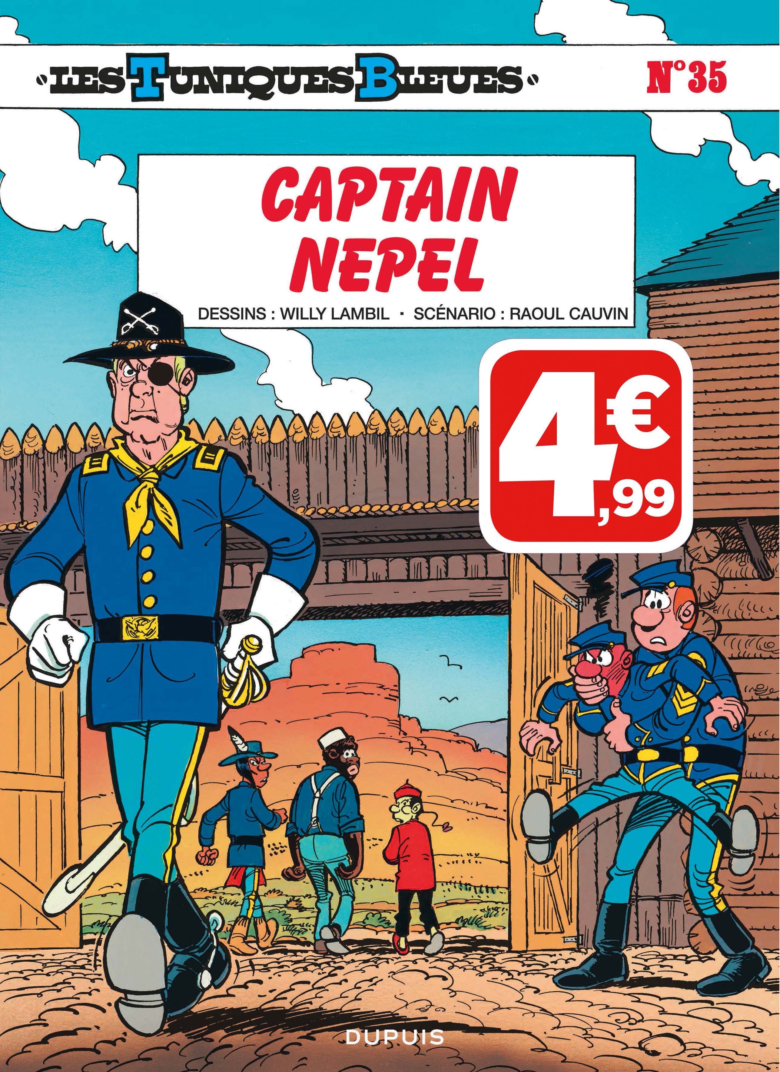 Les Tuniques Bleues - Tome 35 - Captain Nepel (Indispensables)