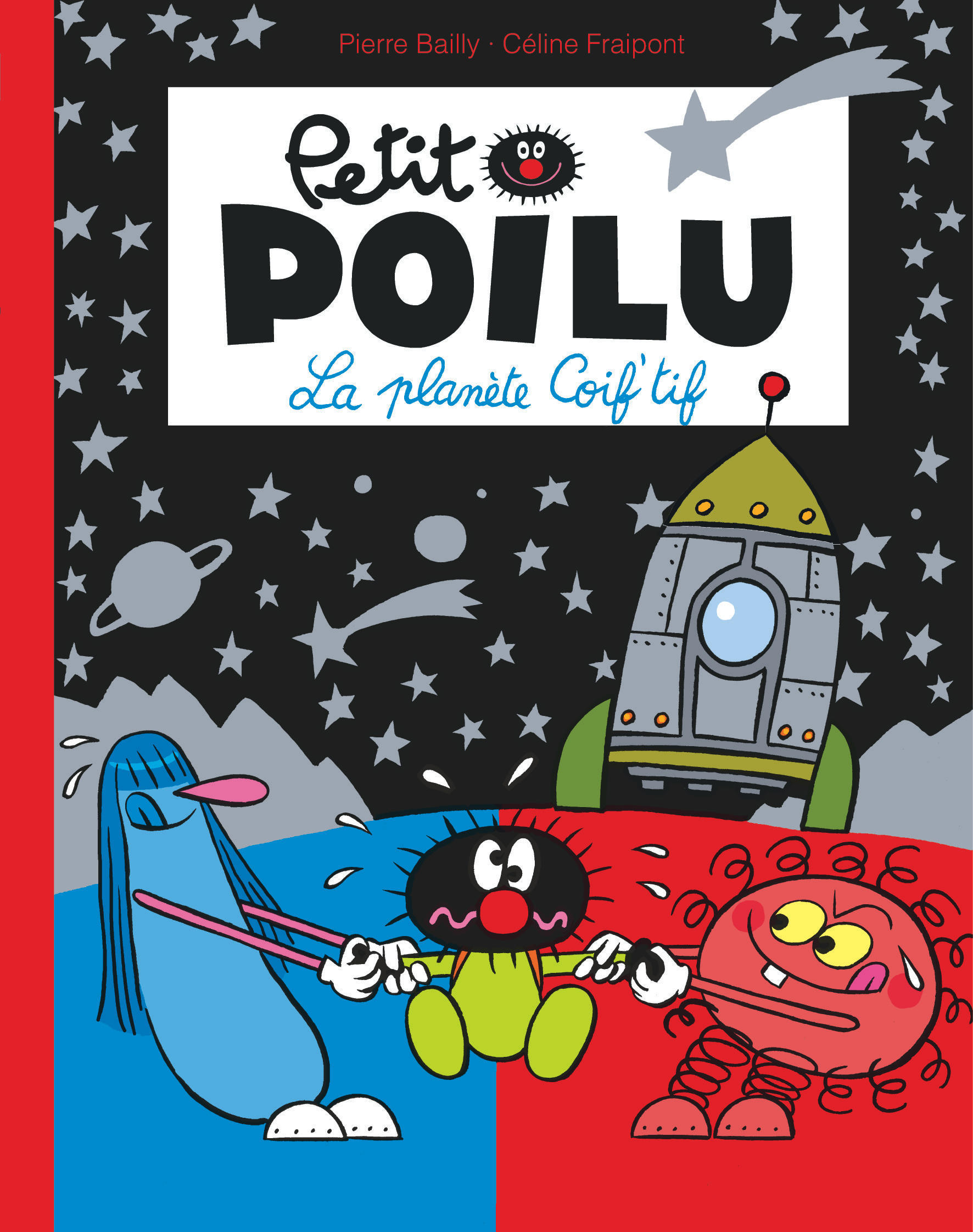 Petit Poilu Poche - Tome 12 - La Planète Coif'tif