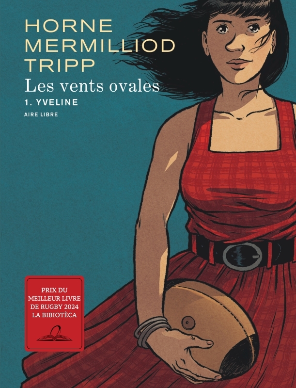 Les vents ovales - Tome 1 - Yveline