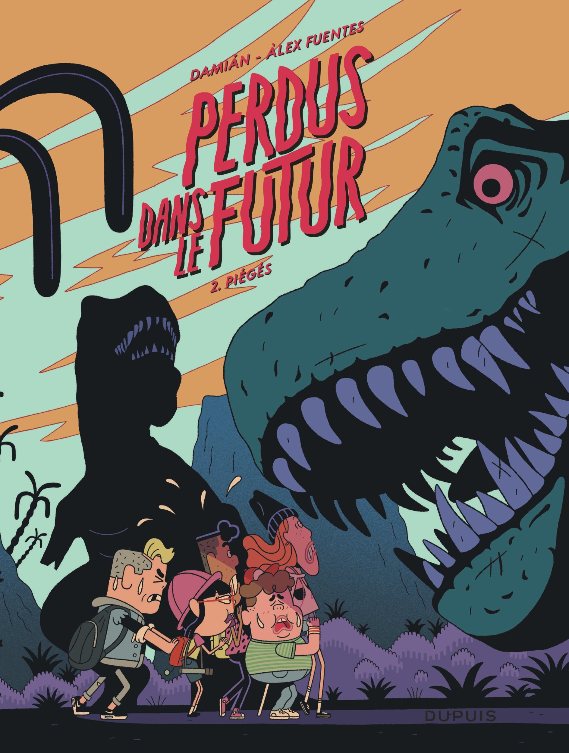 Perdus dans le futur - Tome 2 - Piégés