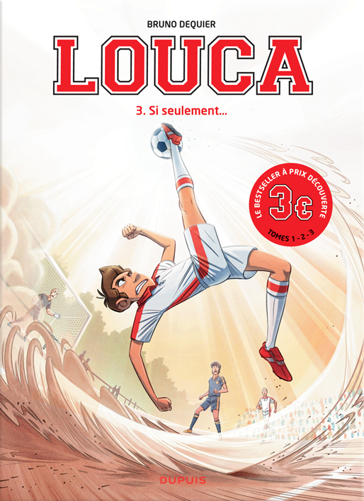 Louca - Tome 3 - Si seulement... / Edition spéciale (Opé 3¤)